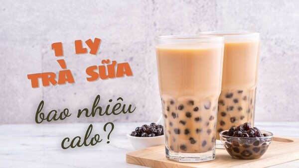 1 ly trà sữa bao nhiêu calo