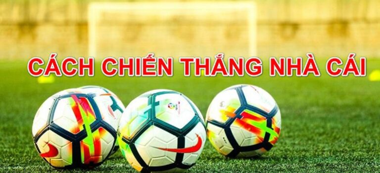 Hướng dẫn cách chiến thắng nhà cái cho người mới bắt đầu